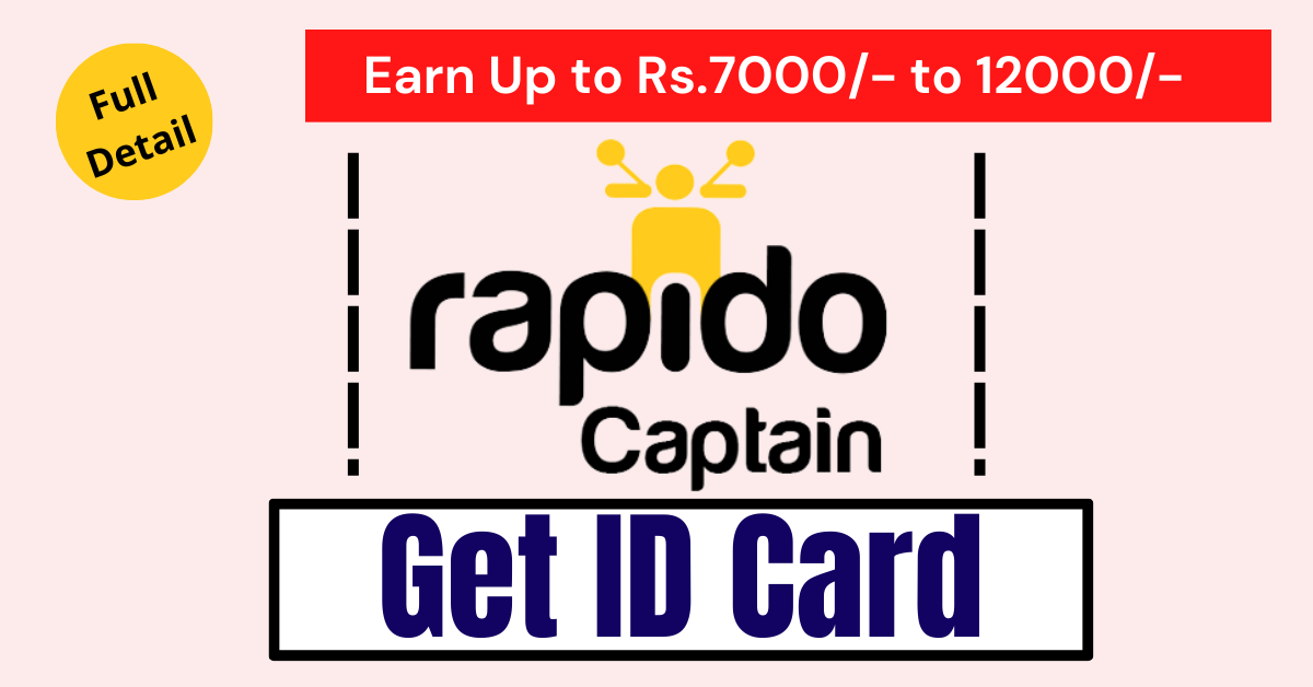 How to get Rapido Captain ID Card