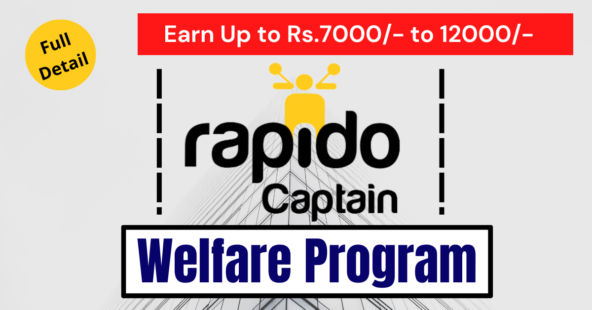 Rapido Captain Welfare Program and demanded area